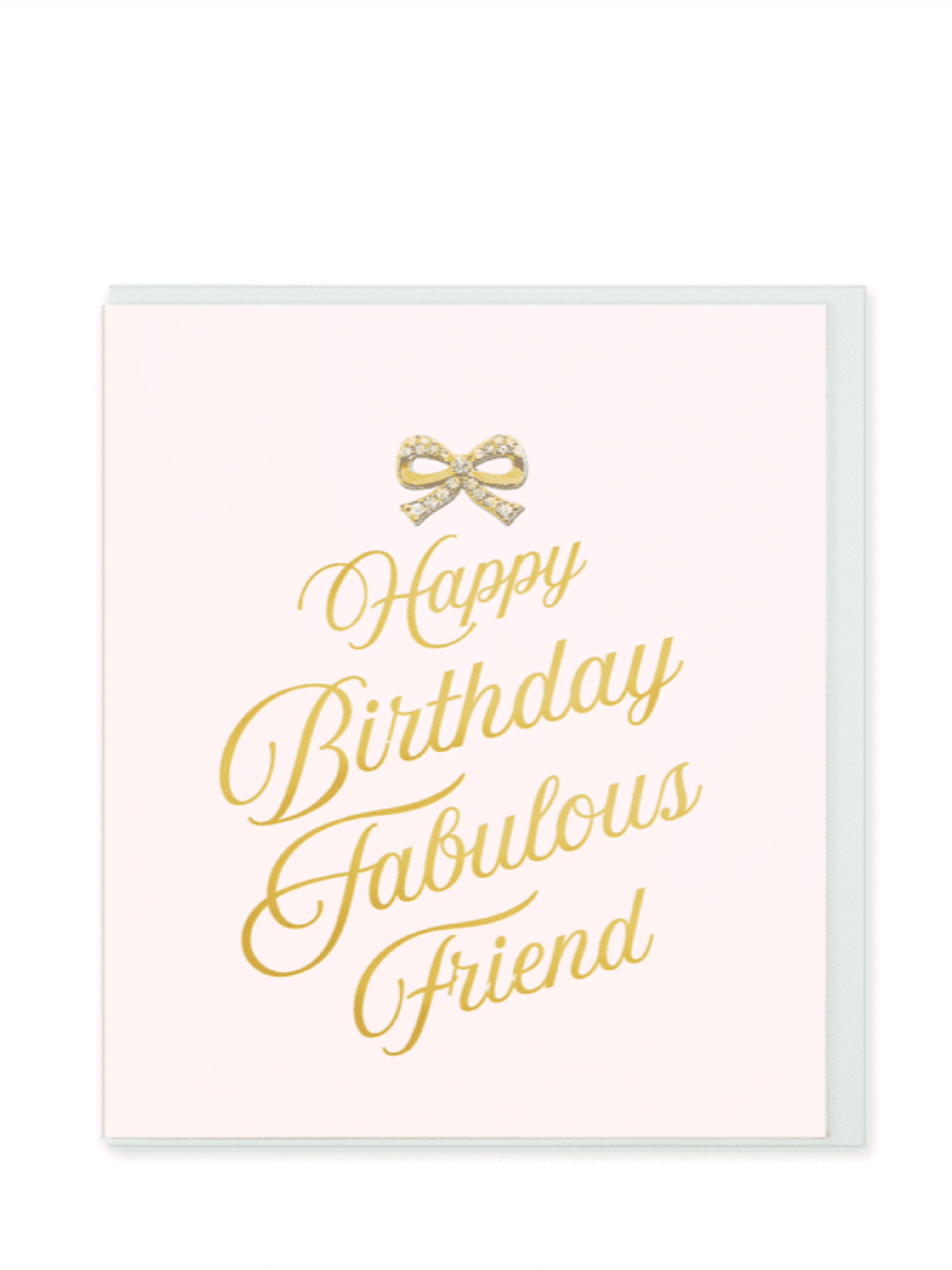 Happy Birthday Fabulous Friend Card